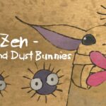 Zen – Grogu and Dust Bunnies